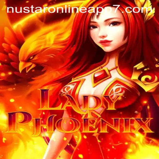 Discover LadyPhoenix: The Thrilling Game Taking the Nustar Online App by Storm