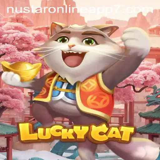 The World of LuckyCat: Exploring the Nustar Online App Phenomenon