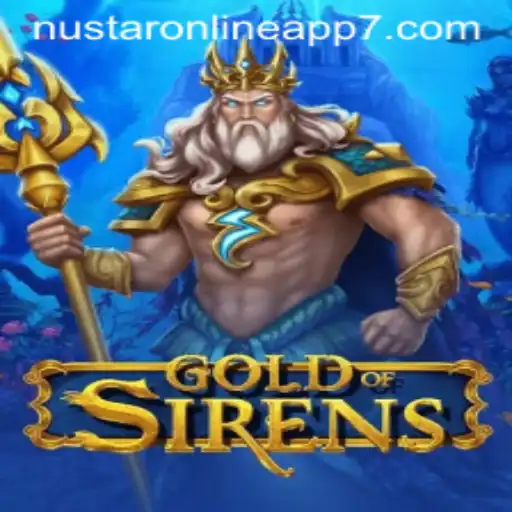GoldofSirens: A Dive into the Virtual Enchantment of Nustar Online App