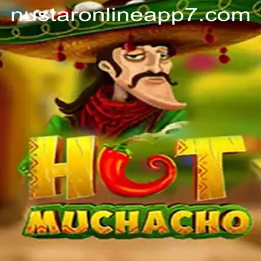 Discover HotMuchacho: A Thrilling Nustar Online App Experience