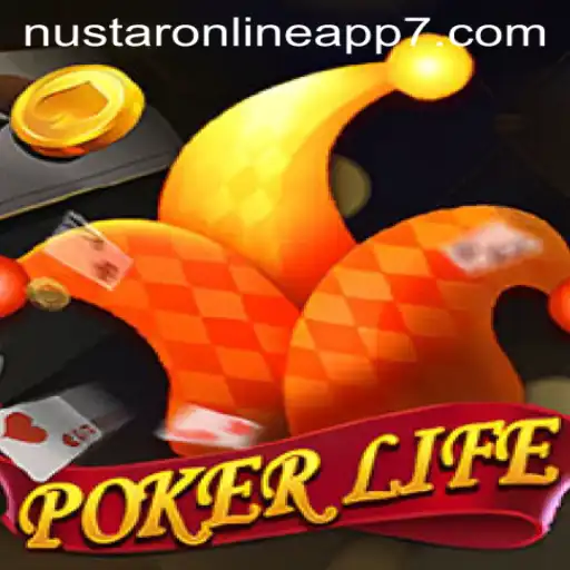Exploring PokerLife and the Rise of Nustar Online App