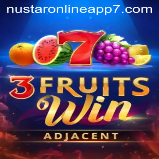 Exploring the Thrilling World of 3FruitsWin on NuStar Online App