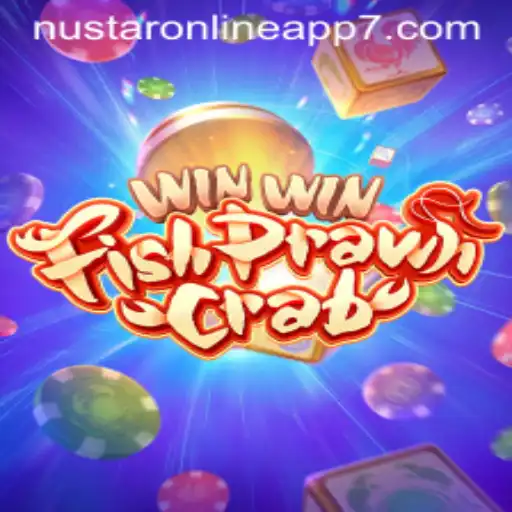 Discover the Thrilling World of WinWinFishPrawnCrab on NuStar Online App